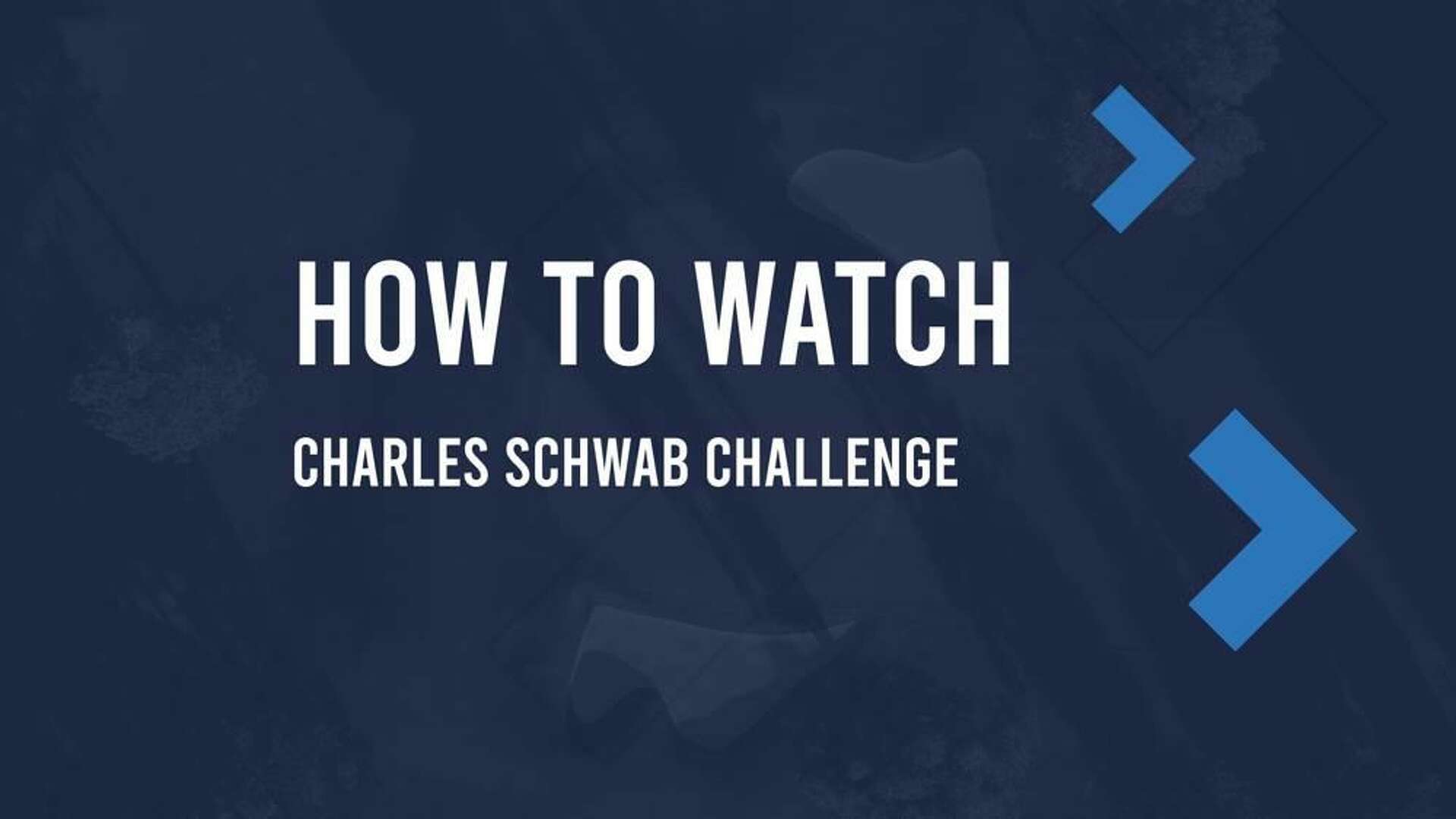 Charles Schwab Challenge Sunday TV Schedule, How to Live Stream & Tee Times