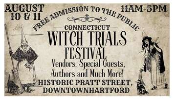 Hartford to host the first Connecticut Witch Trials Festival in August