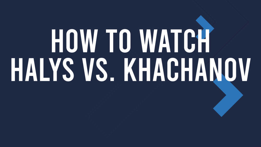 Halys Vs. Khachanov Match Live Stream & Wimbledon Tv Channel