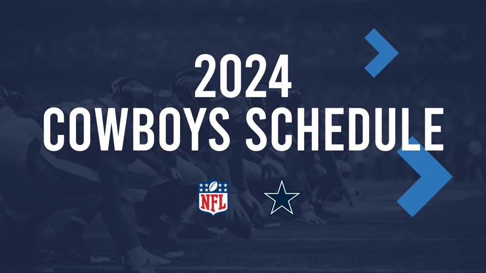 2024 Dallas Cowboys Schedule, Tickets, Results, TV Channel