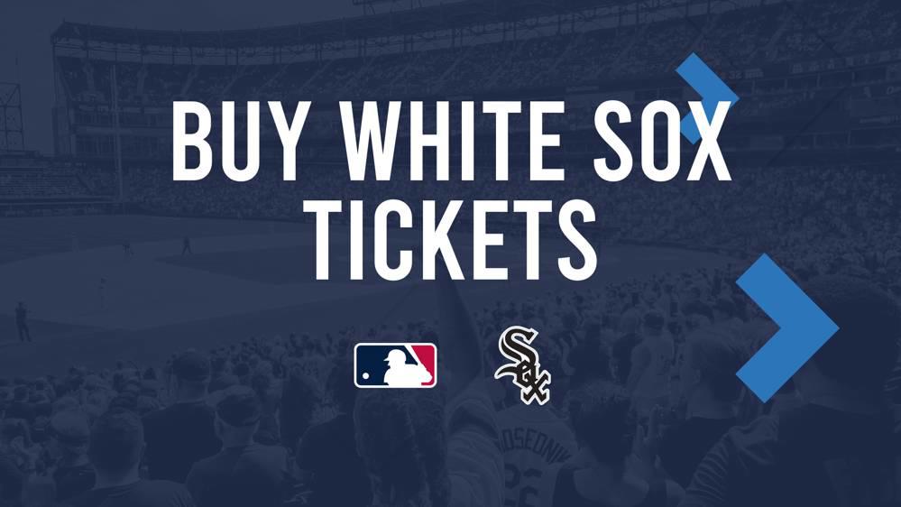 2024 Chicago White Sox Single Game Tickets and Schedule Info