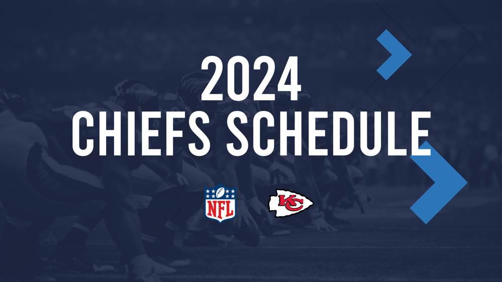 2024 Kansas City Chiefs Single Game Tickets and Schedule