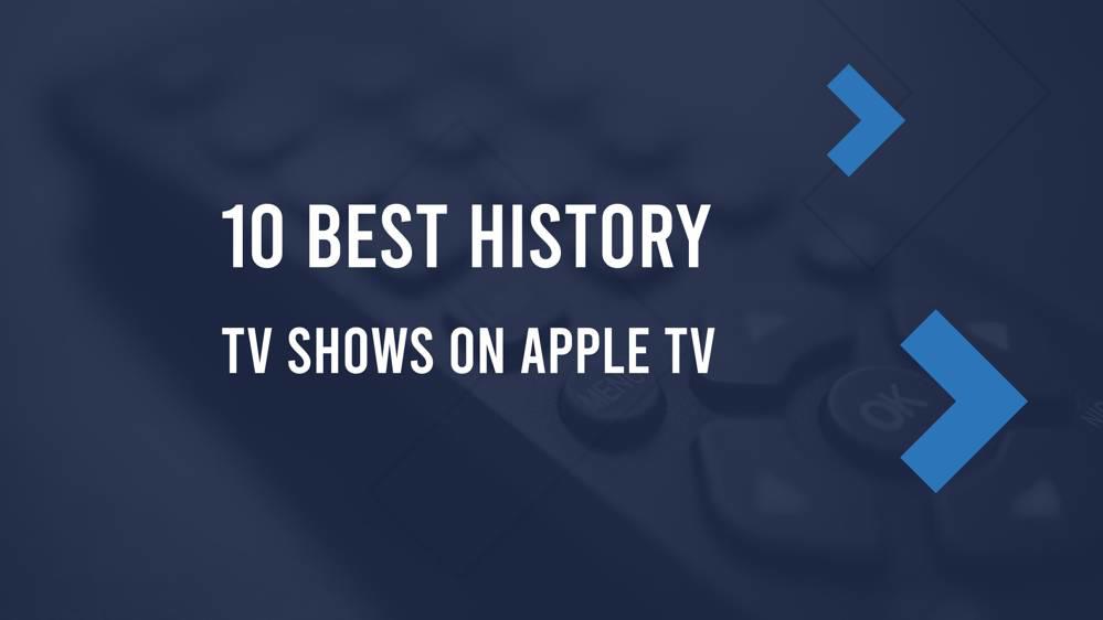 10 Best History TV Shows on Apple TV+ in September 2024