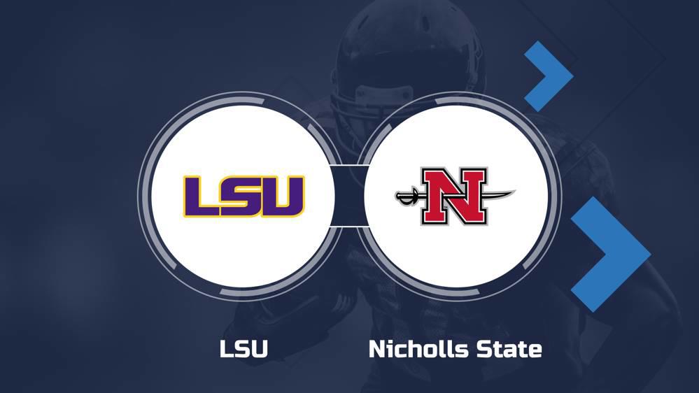 How to Watch the LSU vs. Nicholls State Game Streaming & TV Info