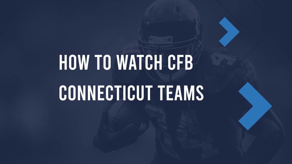 Week 3 Connecticut College Football Teams TV Schedule & Streaming Info