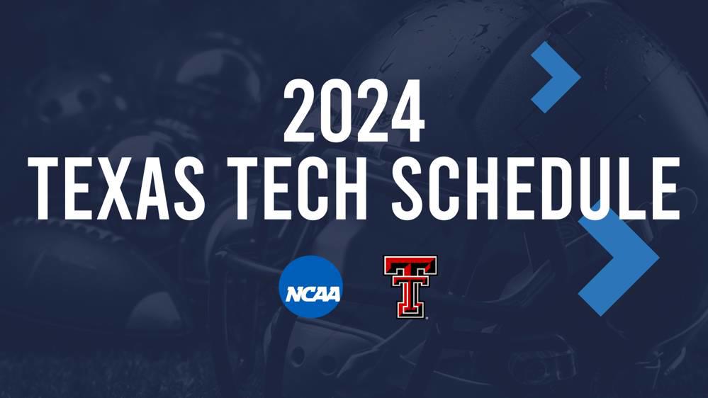 Texas Tech 2024 FBS Football Schedule