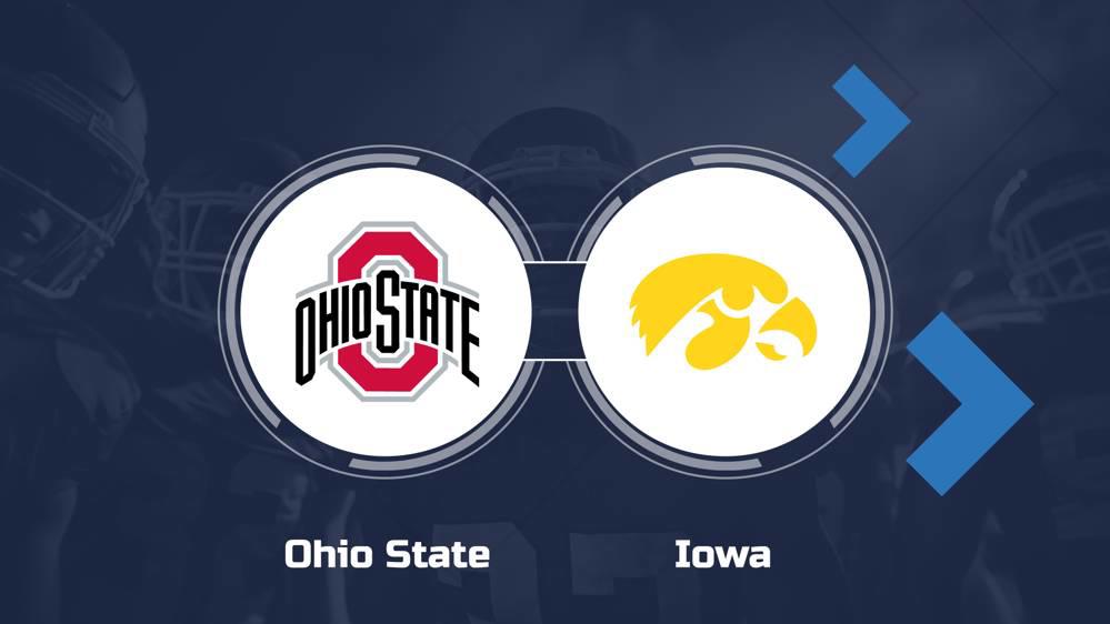 How to Watch the Ohio State vs. Iowa Game Streaming & TV Info