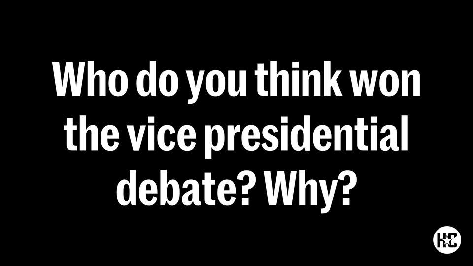 Who do you think won the vice presidential debate? Why?