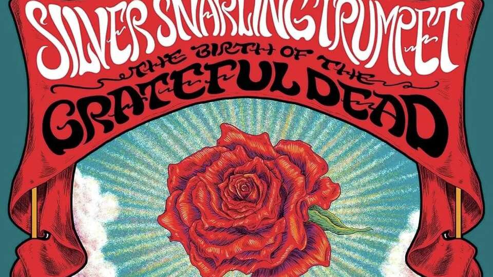 Grateful Dead’s origins examined in lost novel by lyricist Robert Hunter, titled 'The Silver Snarling Trumpet.'