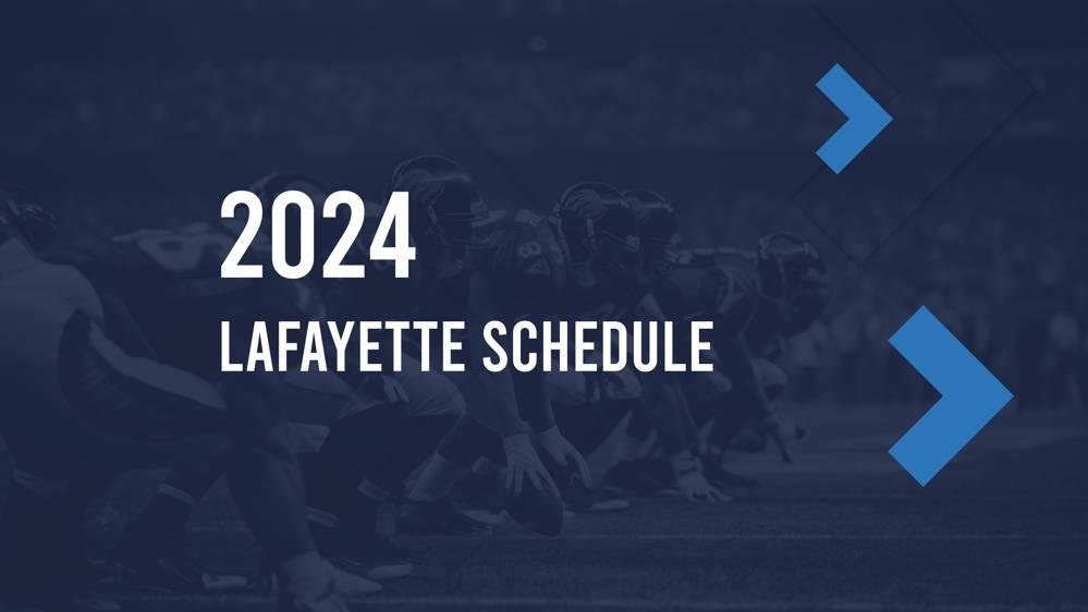 Lafayette 2024 FCS Football Schedule