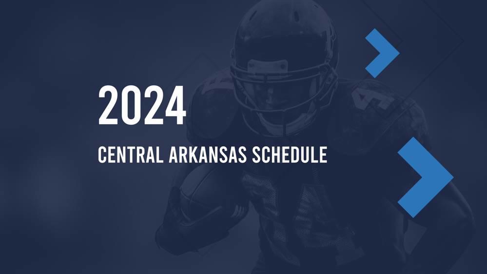 Central Arkansas 2024 FCS Football Schedule