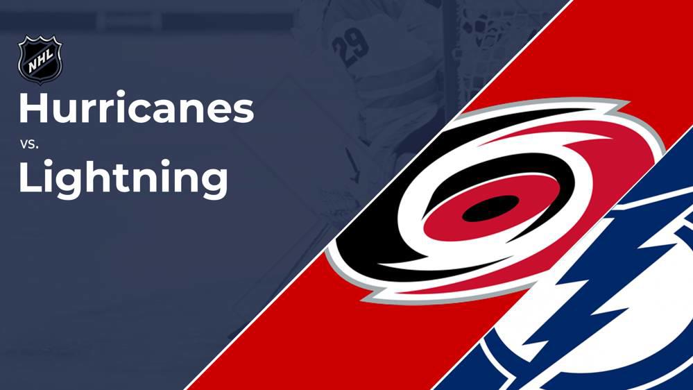 Live Stream & TV Channel for Hurricanes vs. Lightning, Oct. 11