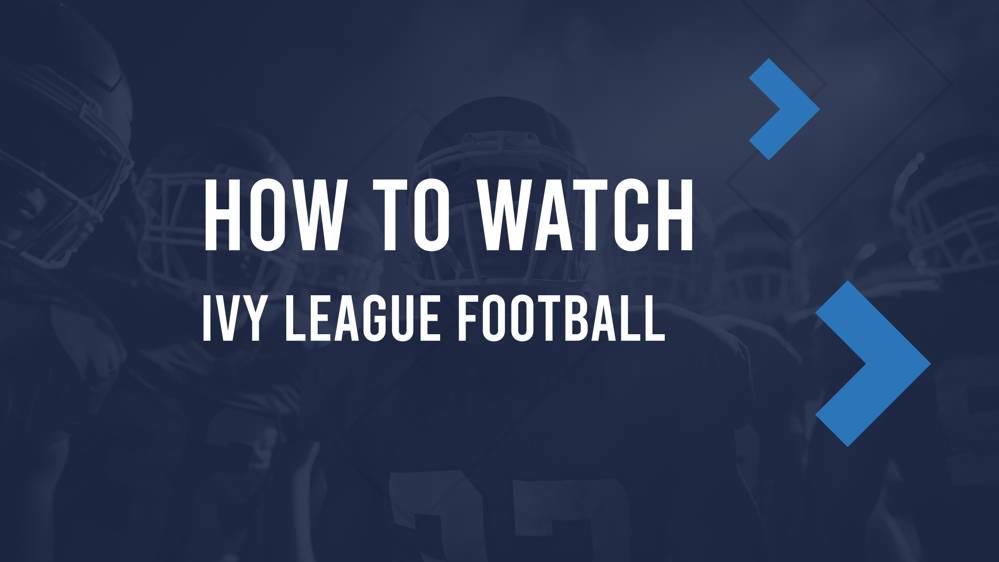 Ivy League Games TV Schedule Channel & Live Stream Info Week 7