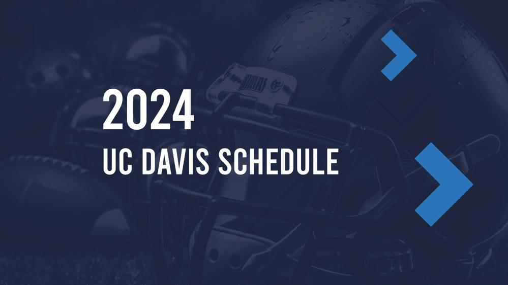 UC Davis 2024 FCS Football Schedule