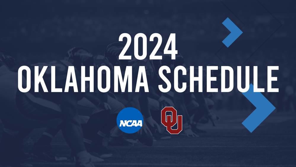 Oklahoma 2024 FBS Football Schedule