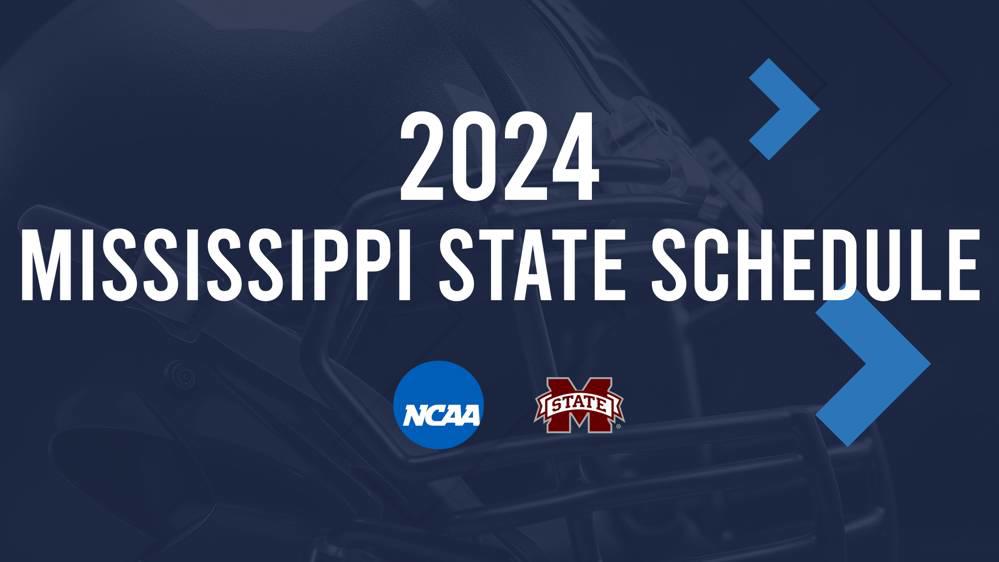 Mississippi State 2024 FBS Football Schedule