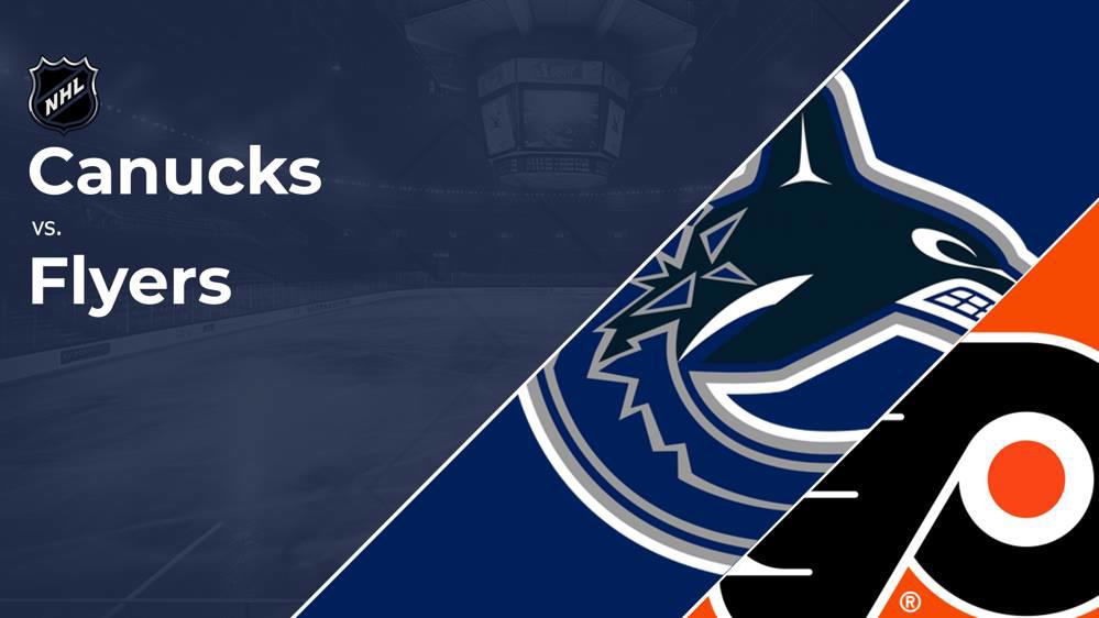 Live Stream & TV Channel for Flyers vs. Canucks, Oct. 19