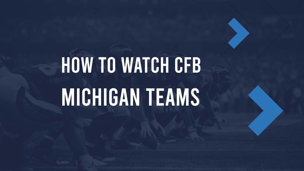 Week 8 Michigan College Football Teams TV Schedule & Streaming Info
