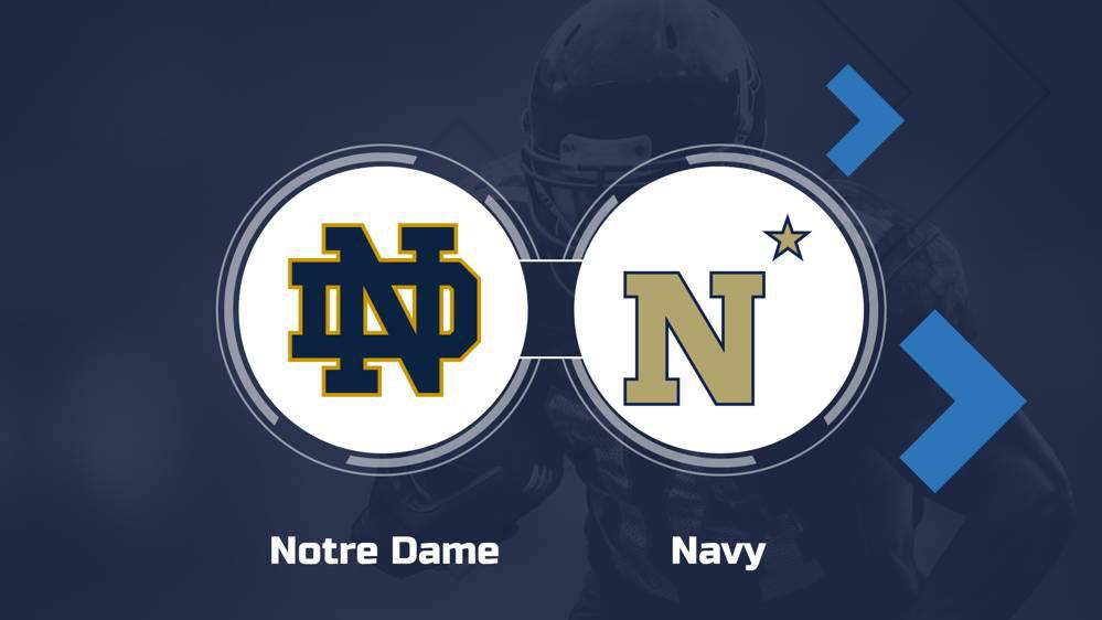 How to Watch the Notre Dame vs. Navy Game Streaming & TV Info