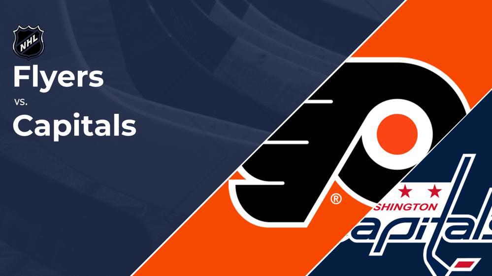 Live Stream & TV Channel for Flyers vs. Capitals, Oct. 22