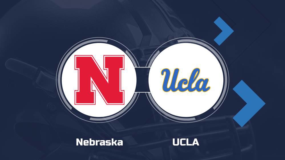 Nebraska vs. UCLA Football Tickets, How to Watch Info Nov. 2