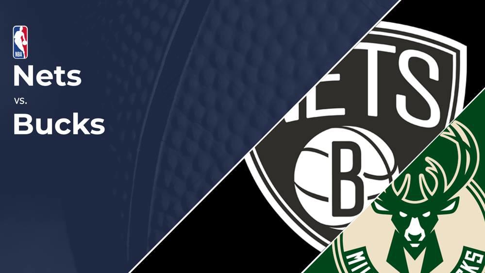 Nets vs. Bucks TV & Live Stream Info Oct. 27