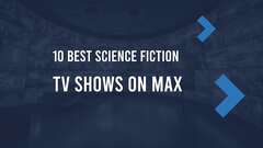 10 Best Science Fiction TV Shows On Max In November 2024