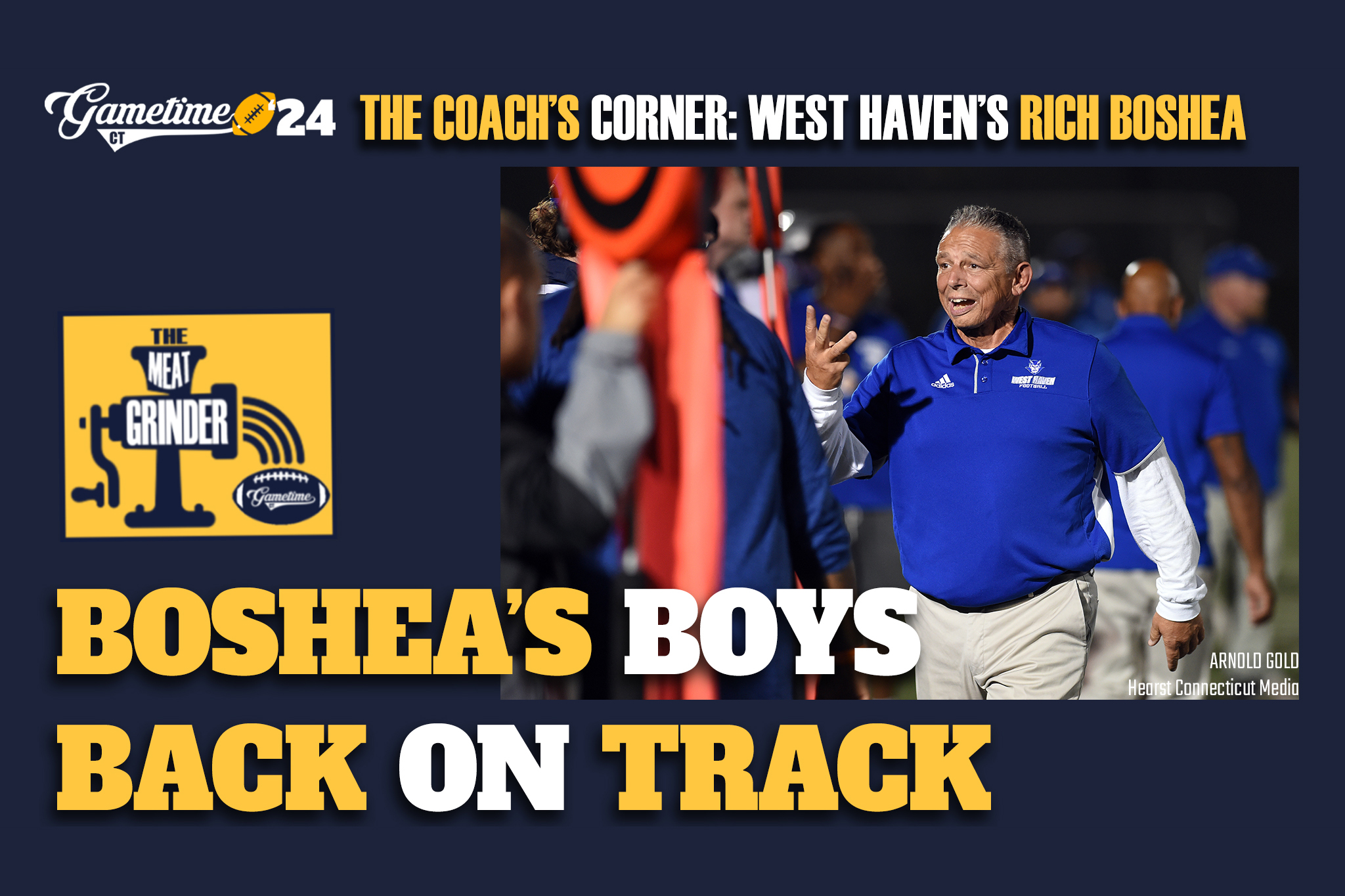 West Haven coach Rich Boshea joins the Meat Grinder podcast