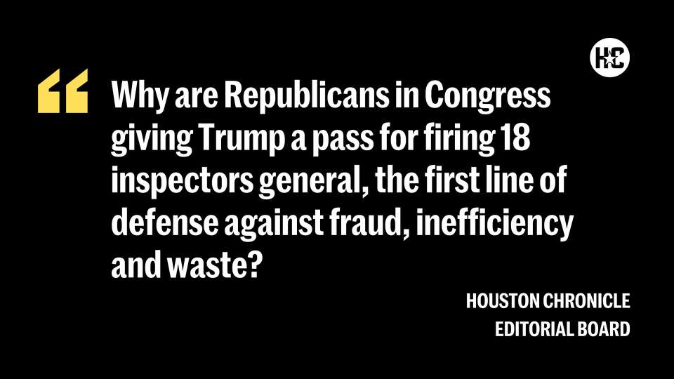 Why are Republicans in Congress giving Trump a pass for firing 18 inspectors general, the first line of defense against fraud, inefficiency and waste?