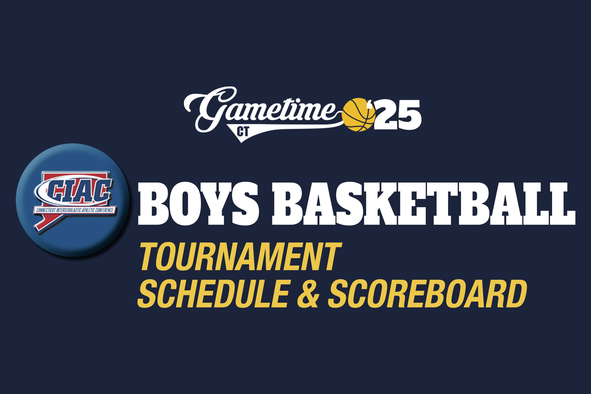 ciac-boys-high-school-basketball-tournament-scoreboard-schedule-2025
