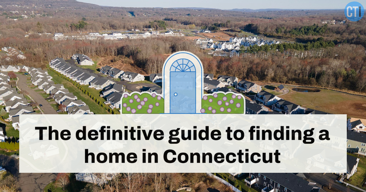 Introducing CT Insider’s new guide to finding a home in Connecticut