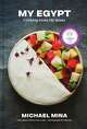 This image released by Voracious shows cover art for "My Egypt: Cooking from My Roots" by Michael Mina. (Voracious via AP)