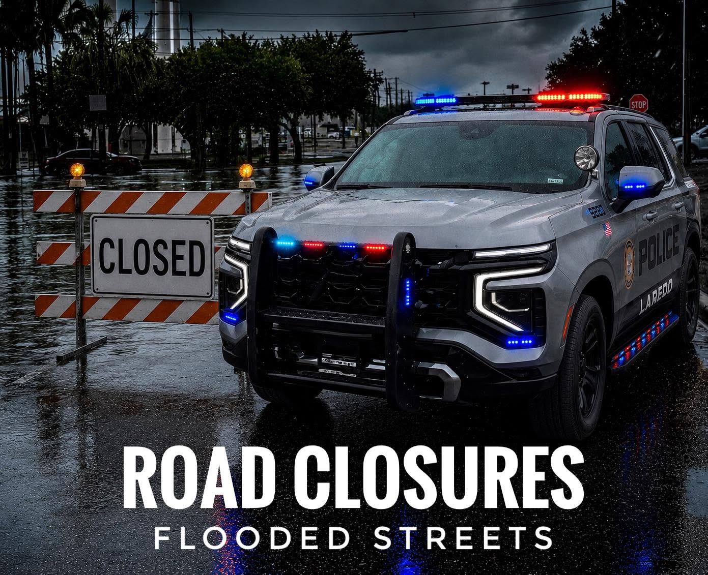 Police report road closures due to flooding