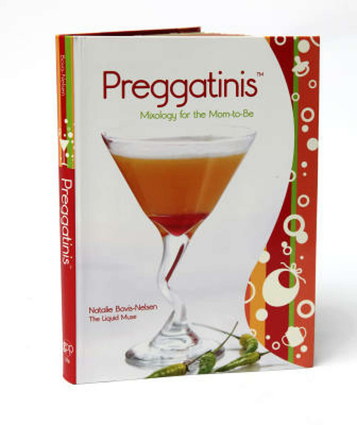 "Preggatinis: Mixology for the Mom-to-Be" encourages pregnant women to put some of the “happy” back in happy hour.