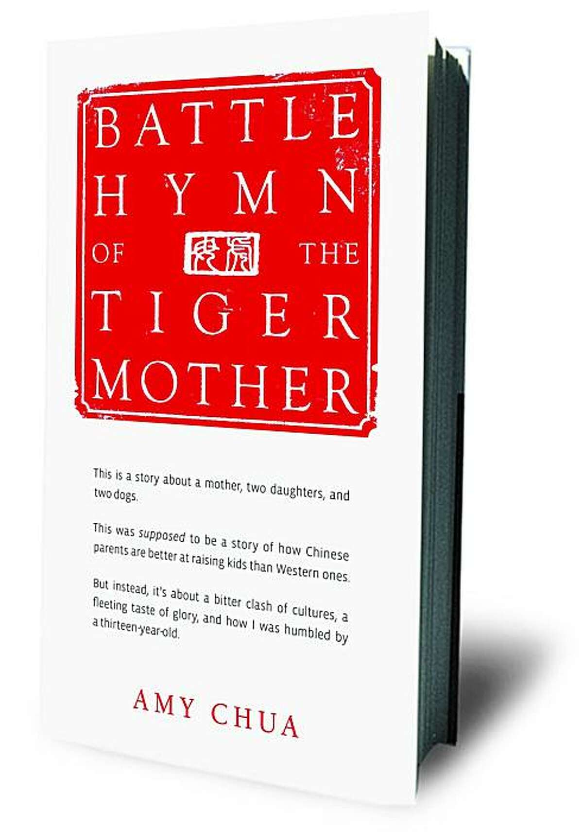 In this file book cover image released by The Penguin Press, "Battle Hymn of the Tiger Mother, " by Amy Chua, is shown. Chua's book, released Tuesday, has some adult offspring of Asian and Asian American immigrants weighing in on their own tiger moms.