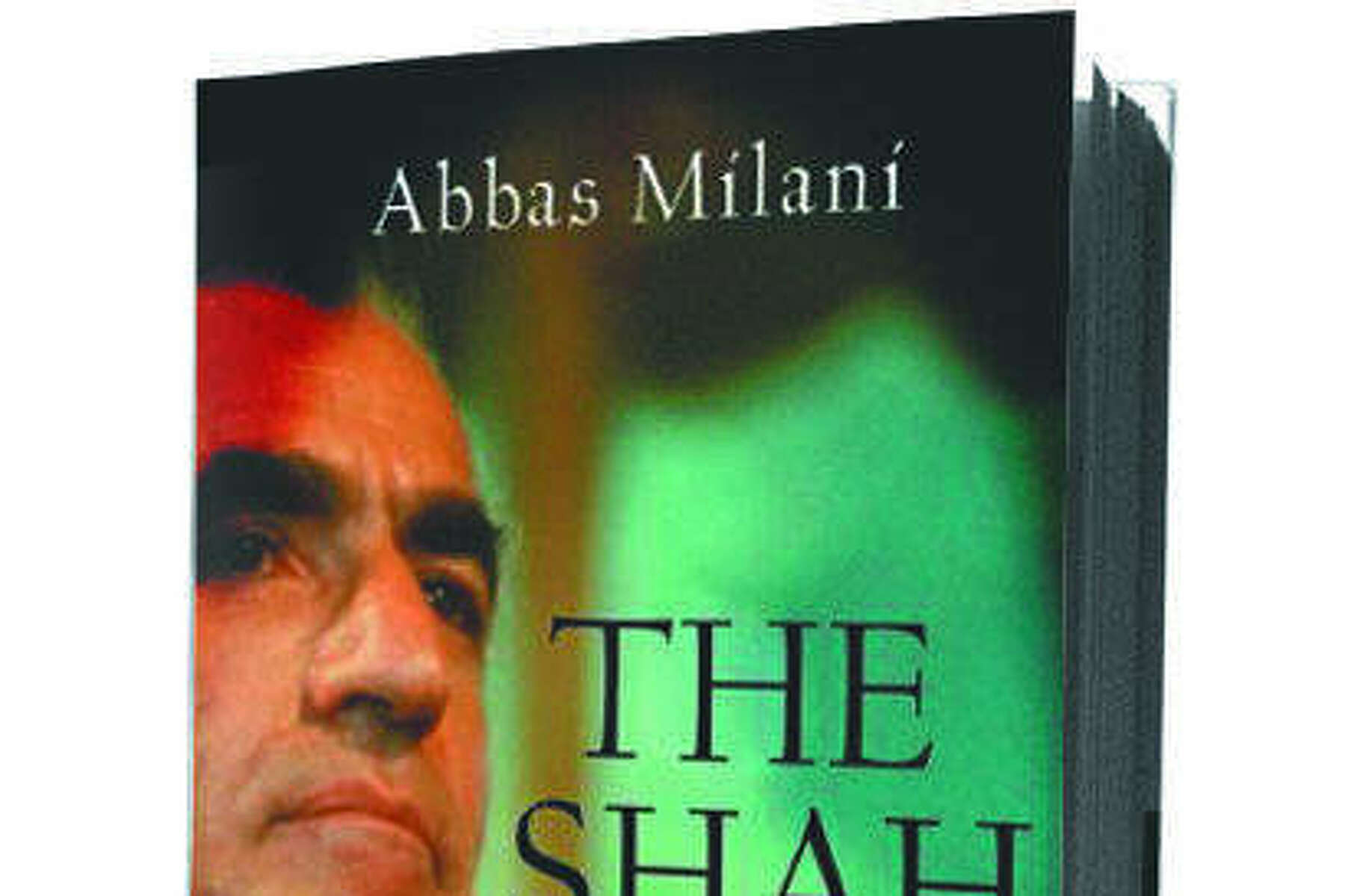 The Shah By Abbas Milani Biography Review
