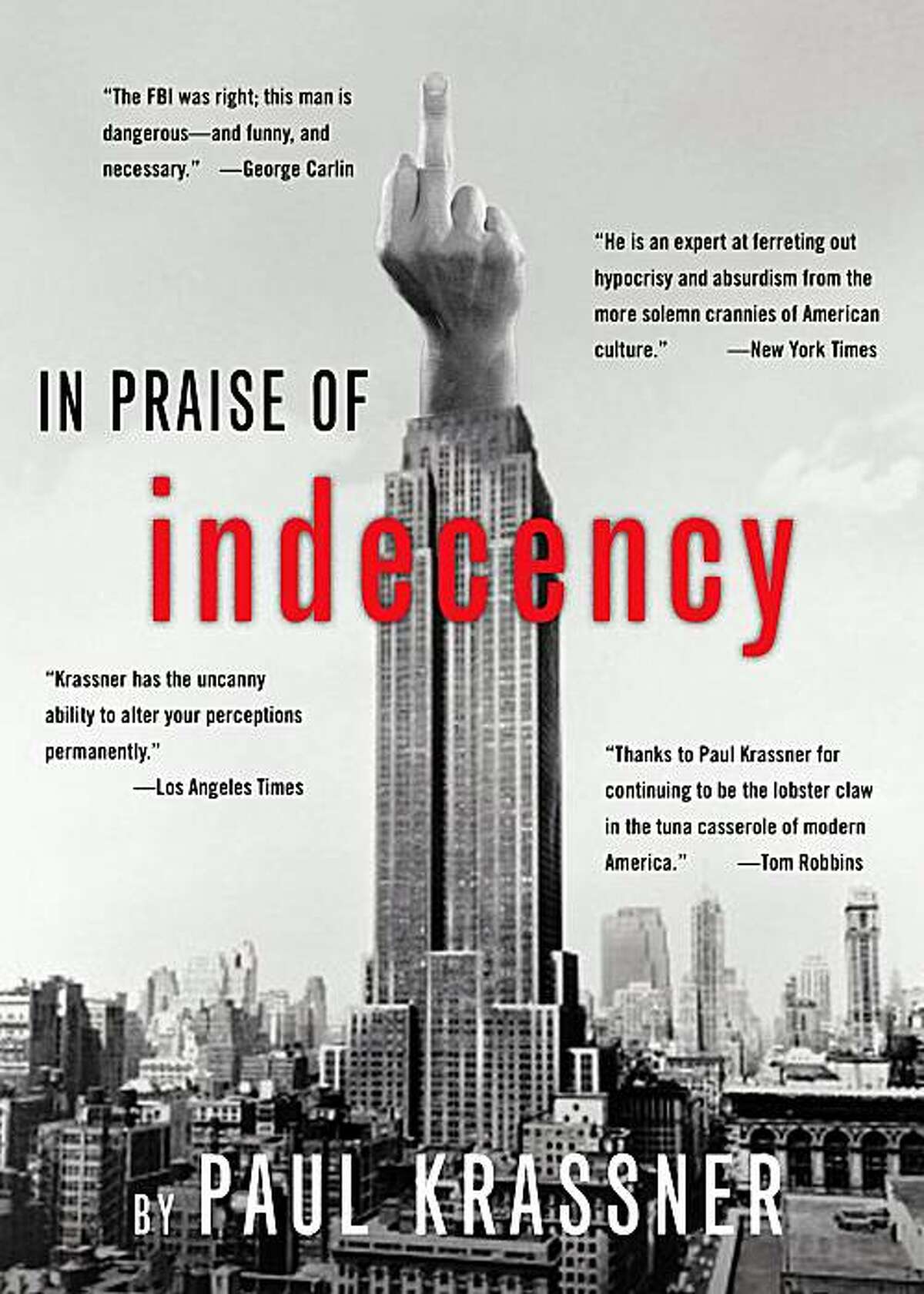 "In Praise of Indecency"