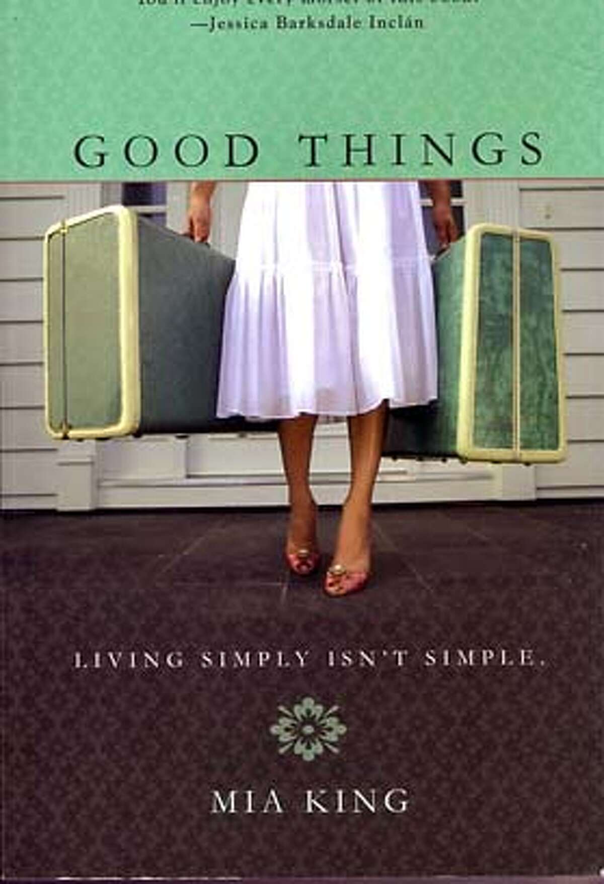 "Good Things" by Darien Hsu Gee (writing as Mia King)