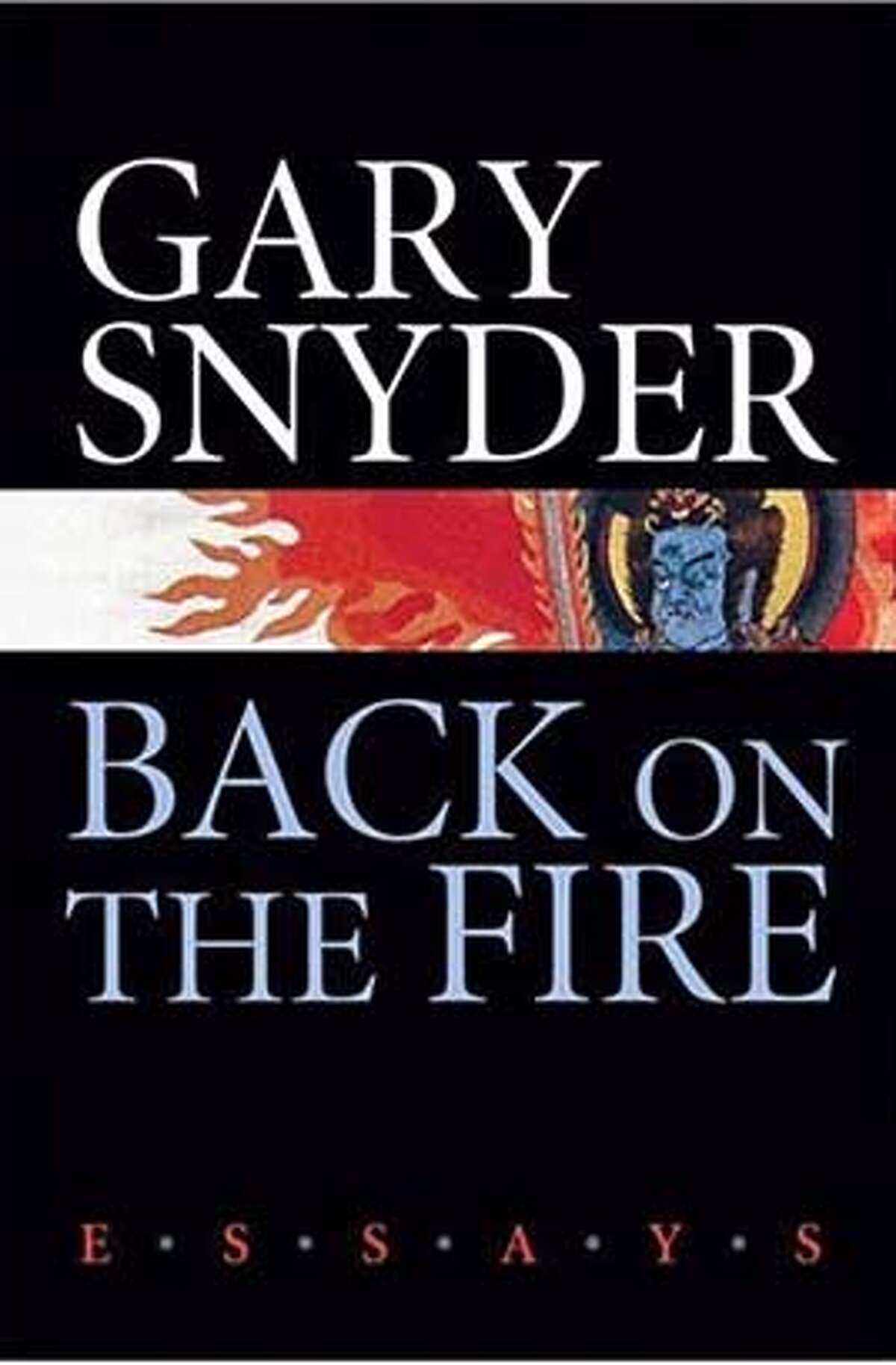 Back on fire by Gary Snyder