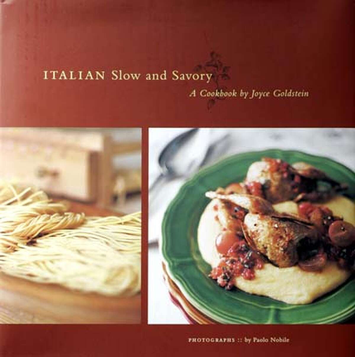 Cookbooks. Italian Slow and Savory by Joyce Goldstein. Event on 11/19/04 in San Francisco. Craig Lee / The Chronicle