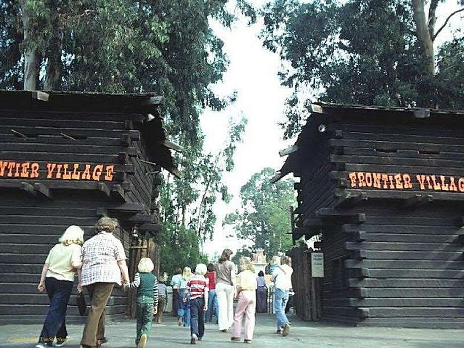 Frontier Village Old West park preserved SFGate
