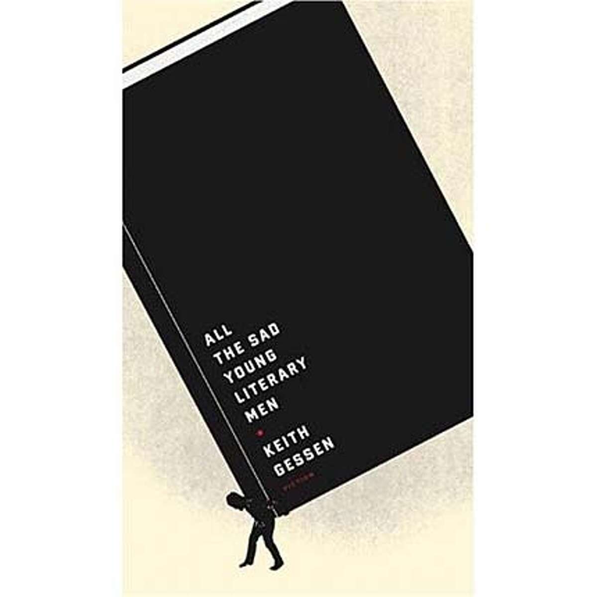 "All the Sad Young Literary Men" by Keith Gessen
