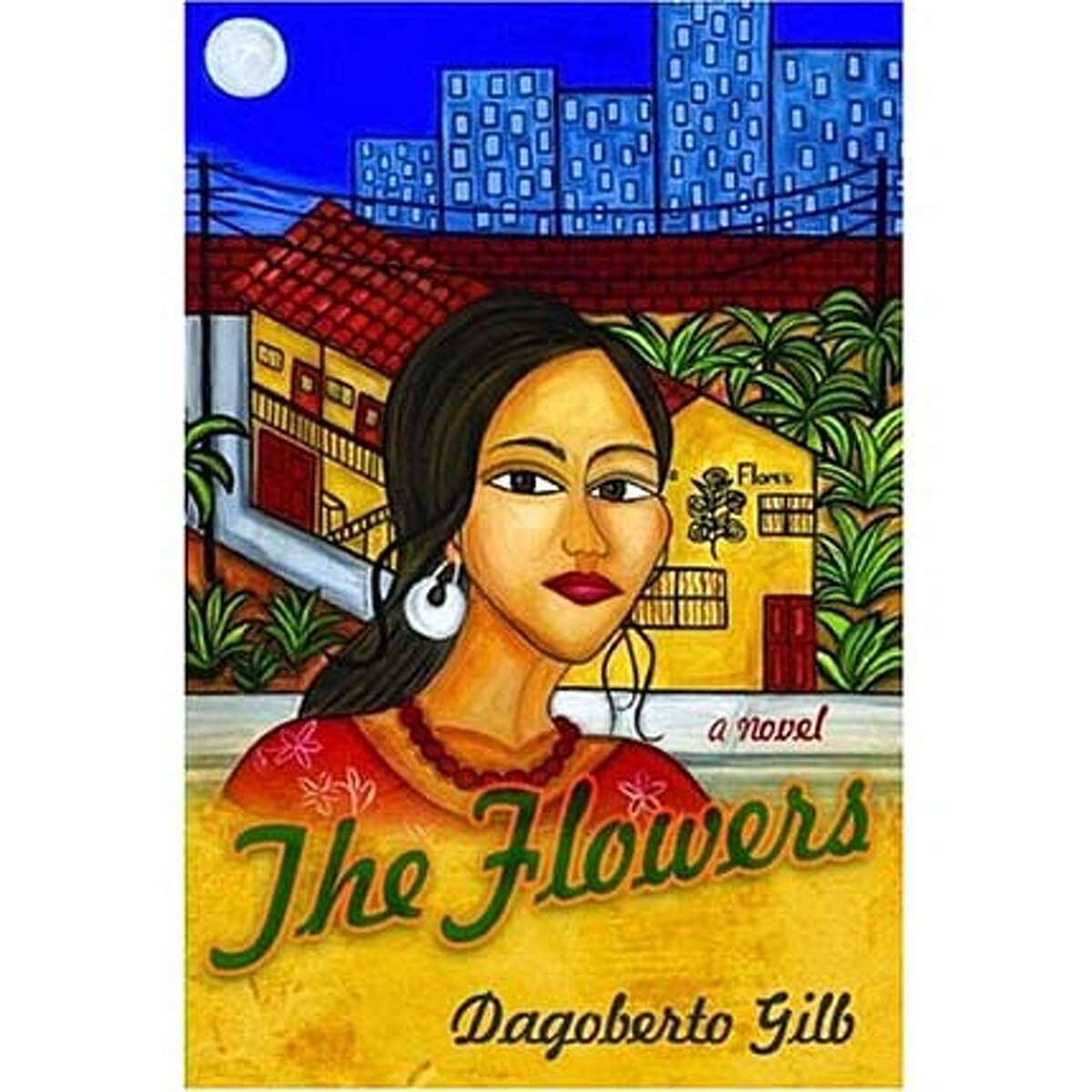 cover of The Flowers by dagoberto Gilb