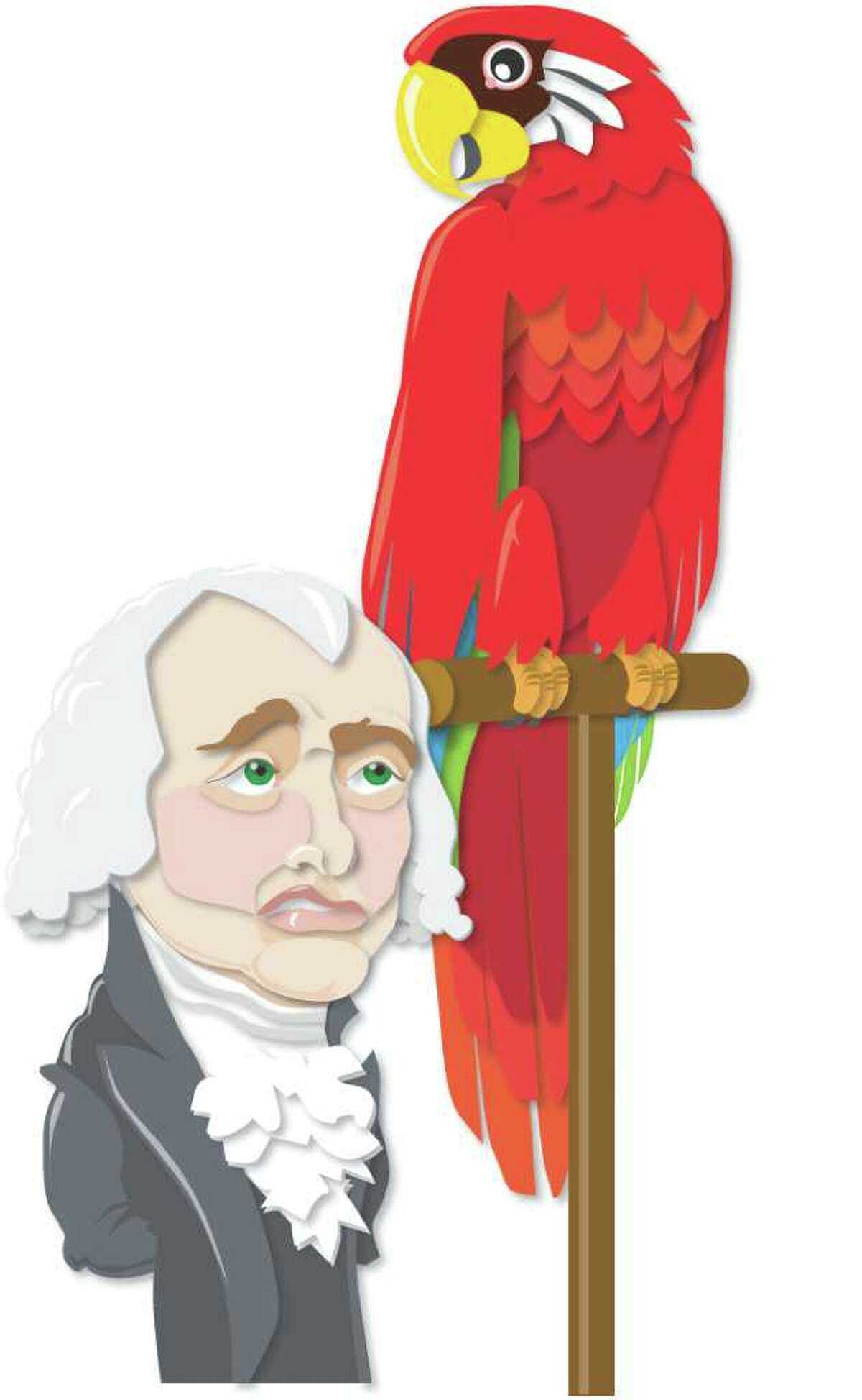 James Madison had a parrot.