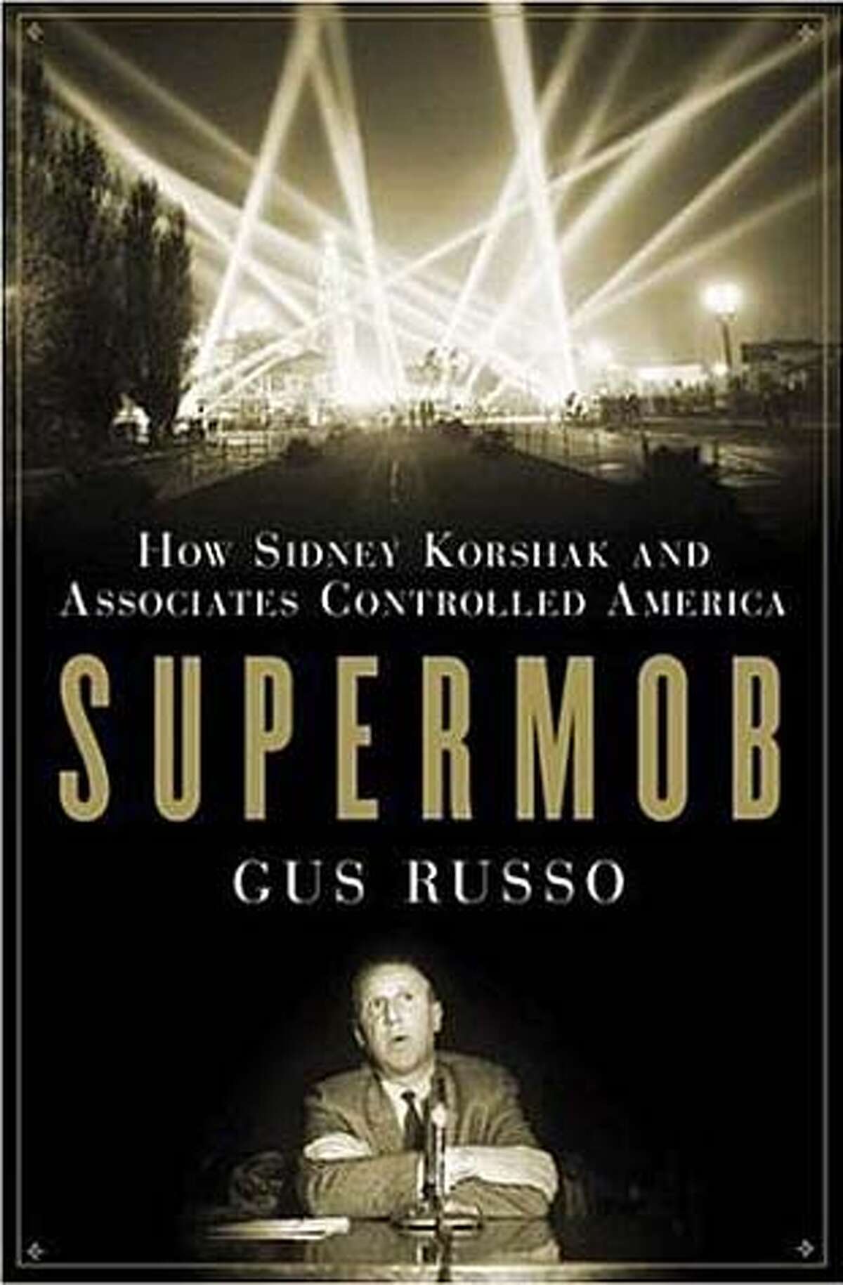 Cover art for Gus Russo's "Supermob"