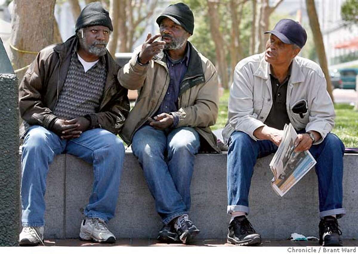 homeless_aging033.jpg Three old friends hang out near the Civic Center Farmers market, l-r Clarence, 58 years, William 53 years and William 61 years. All were homeless during the time of the UCSF study and agree that health care for the homeless will have to address the problems in aging. Photo note: Clarence is still homeless, while the two Williams are inside now. A UCSF study ending in 2003 found that the San Francisco homeless population is aging...that the median age of the homeless is in the 50s, meaning fewer younger people are showing up on the streets. The other major finding was that the majority of homeless are African American. {Brant Ward/The Chronicle} 8/3/06 MANDATORY CREDIT FOR PHOTOGRAPHER AND SAN FRANCISCO CHRONICLE/ -MAGS OUT
