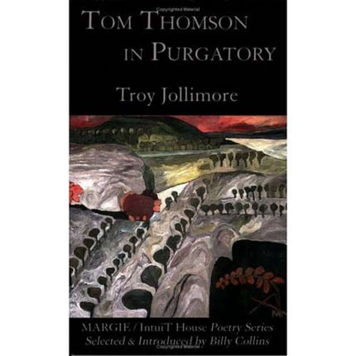 "Tom Thomson in Purgatory" by Troy Jollimore