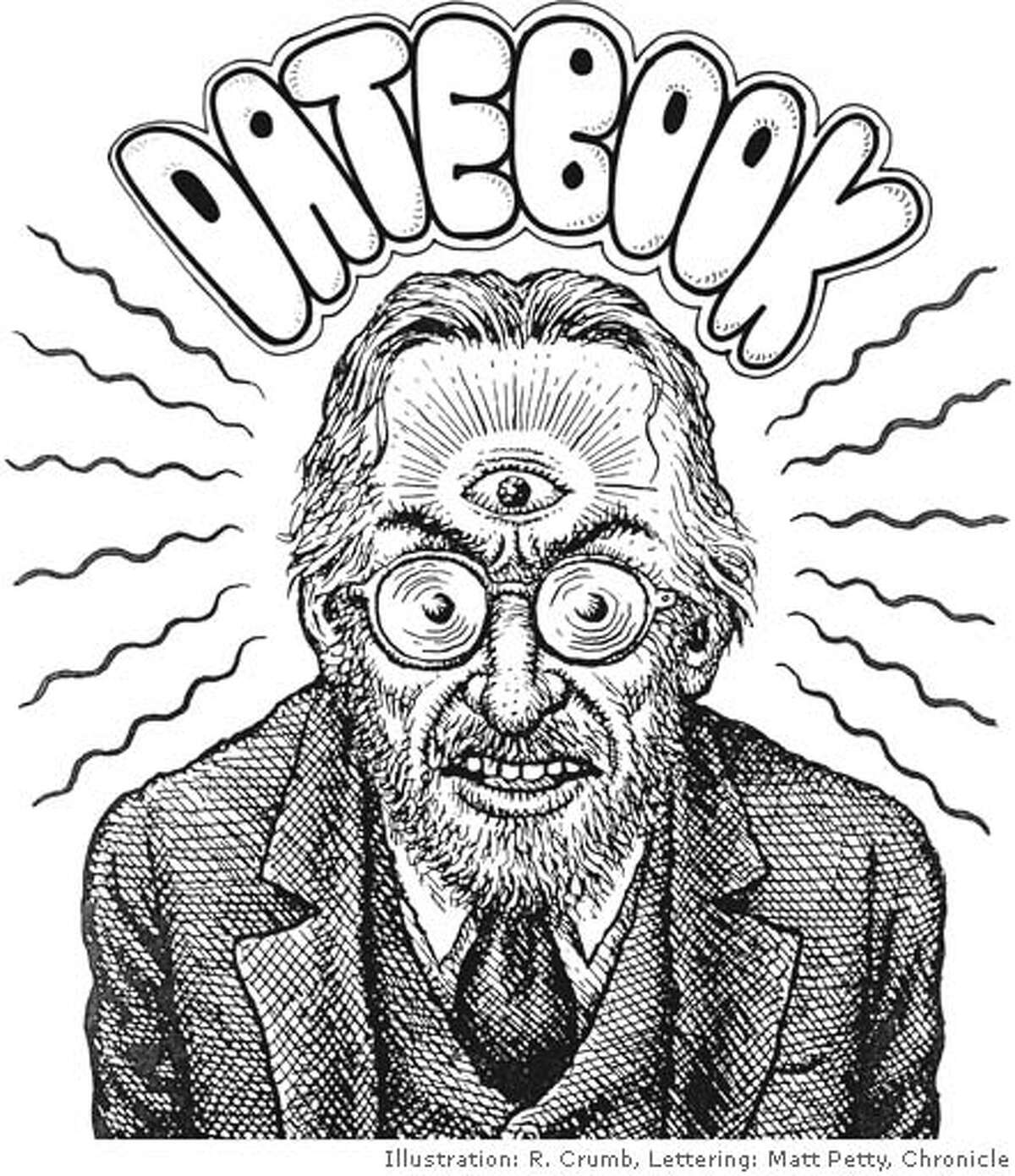 Sunday Datebook Cover: R. Crumb self-portrait. Lettering by Matt Petty, the Chronicle (with apologies to R. Crumb)
