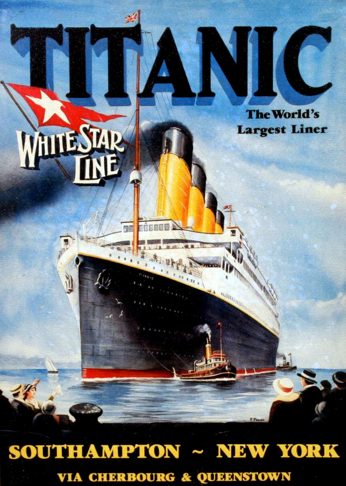 FILE -- A poster advertising the RMS Titanic's maiden voyage. The largest ship afloat at the time, the Titanic sank in the north Atlantic Ocean on April 15, 1912, after colliding with an iceberg during her maiden voyage from Southampton to New York City.  (The New York Times)