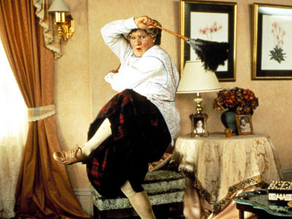 Mrs. Doubtfire: Robin Williams plays an eccentric dad who dresses up as a female nanny.